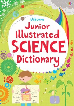 Junior Illustrated Science Dictionary - Gillespie, Lisa Jane; Khan, Sarah
