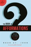 The Book of Afformations® The Book of Afformations®