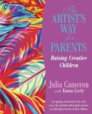The Artist's Way for Parents The Artist's Way for Parents