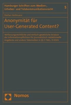 Anonymität für User-Generated Content? - Heilmann, Stefan