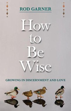 How to Be Wise - Garner, Rod