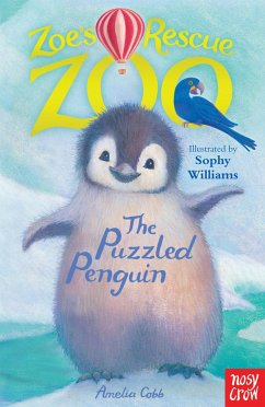 Zoe's Rescue Zoo: Puzzled Penguin - Cobb, Amelia