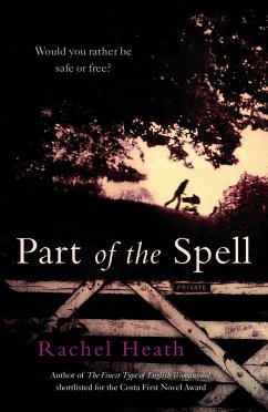 Part of the Spell - Heath, Rachel