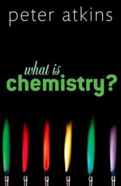 What is Chemistry? - Atkins, Peter