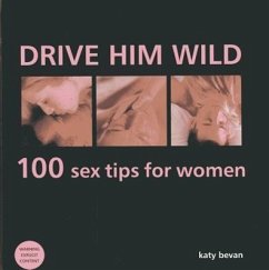 Drive Him Wild - Bevan, Katy