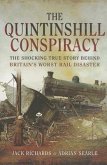 Britain's Worst Rail Disaster: The Shocking Story of Quintinshill 1915