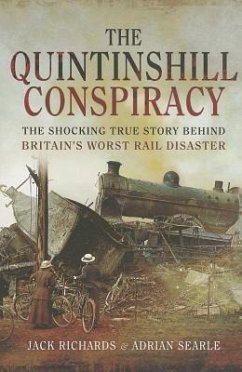 Britain's Worst Rail Disaster - Richards, Jack Anthony; Searle, Adrian