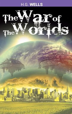 The War of the Worlds - Wells, H. G.