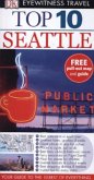 DK Eyewitness Top 10 Seattle DK Eyewitness Top 10 Seattle