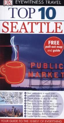 DK Eyewitness Top 10 Seattle