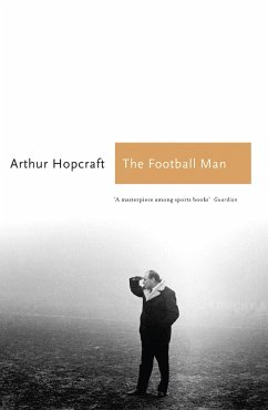 The Football Man - Hopcraft, Arthur