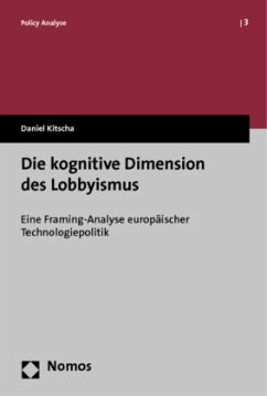 Die kognitive Dimension des Lobbyismus - Kitscha, Daniel