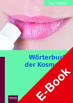 Wörterbuch der Kosmetik (eBook, PDF) - Fey, Horst