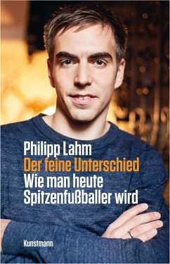 Der feine Unterschied (eBook, ePUB) - Lahm, Philipp