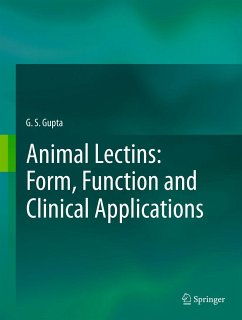 Animal Lectins: Form, Function and Clinical Applications (eBook, PDF) - Gupta, G. S.