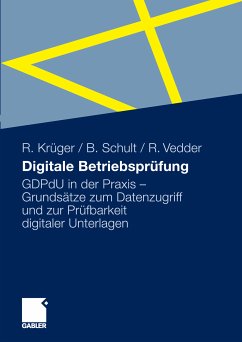 Digitale Betriebsprüfung (eBook, PDF) - Krüger, Ralph; Schult, Bernd; Vedder, Rainer