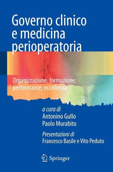 Governo clinico e medicina perioperatoria (eBook, PDF) Governo clinico e medicina perioperatoria (eBook, PDF)