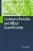 Cantonese Particles and Affixal Quantification (eBook, PDF)