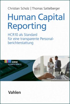 Human Capital Reporting (eBook, PDF) - Sattelberger, Thomas; Scholz, Christian