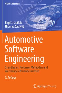 Automotive Software Engineering (eBook, PDF) - Schäuffele, Jörg; Zurawka, Thomas