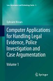 Computer Applications for Handling Legal Evidence, Police Investigation and Case Argumentation (eBook, PDF)