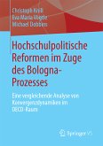 Hochschulpolitische Reformen im Zuge des Bologna-Prozesses (eBook, PDF)