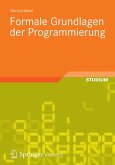 Formale Grundlagen der Programmierung (eBook, PDF)