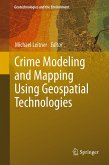 Crime Modeling and Mapping Using Geospatial Technologies (eBook, PDF)