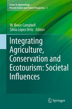 Integrating Agriculture, Conservation and Ecotourism: Societal Influences (eBook, PDF)