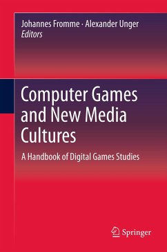 Computer Games and New Media Cultures (eBook, PDF)