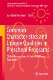 Common Characteristics and Unique Qualities in Preschool Programs (eBook, PDF)