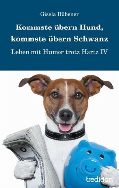 Cover Kommste übern Hund, kommste übern Schwanz (eBook, ePUB)