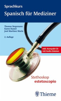 Spanisch für Mediziner (eBook, PDF) - Hamel, Karen; Martinez Marin, Jose; Stegemann, Thomas
