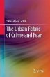 The Urban Fabric of Crime and Fear... - Bild 1