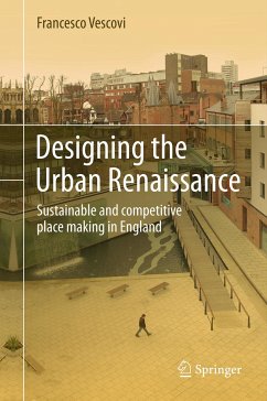 Designing the Urban Renaissance (eBook, PDF) - Vescovi, Francesco