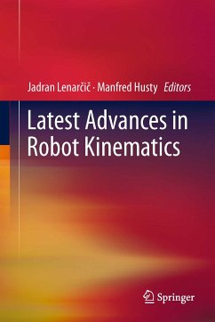 Latest Advances in Robot Kinematics (eBook, PDF)