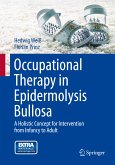 Occupational Therapy in Epidermolysis bullosa (eBook, PDF)