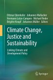 Climate Change, Justice and Sustainability (eBook, PDF)