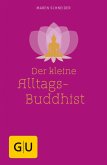 Der kleine Alltagsbuddhist (eBook, ePUB)