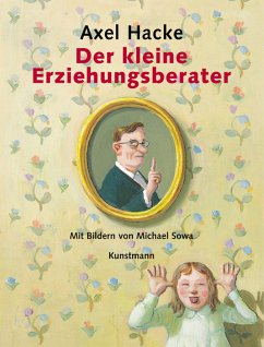 Der kleine Erziehungsberater (eBook, ePUB) - Hacke, Axel