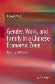 Gender, Work, and Family in a Chinese Economic Zone (eBook, PDF)
