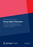 Fixing Higher Education (eBook, PDF)