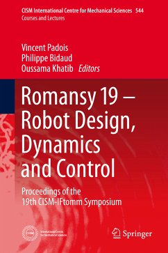 Romansy 19 - Robot Design, Dynamics and Control (eBook, PDF)
