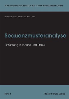 Sequenzmusteranalyse (eBook, PDF) - Müller, Heiko; Stegmann, Michael; Werner, Julia