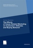 The Effects of Cause-Related Marketing on Customers’ Attitudes and Buying Behavior (eBook, PDF)