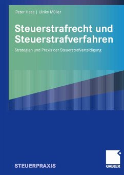 Steuerstrafrecht und Steuerstrafverfahren (eBook, PDF) - Haas, Peter; Müller, Ulrike