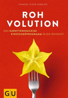 Rohvolution (eBook, ePUB) - Sandjon, Chantal-Fleur