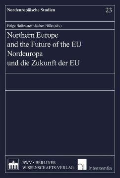 Cover Northern Europe and the Future of the EU (eBook, PDF)