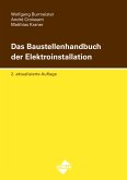 Das Baustellenhandbuch der Elektroinstallation (eBook, ePUB)