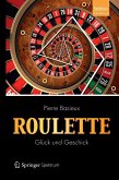 Roulette - Glück und Geschick (eBook, PDF)